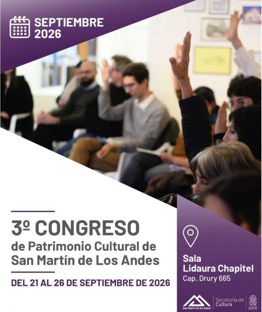 3º Congreso de Patrimonio Cultural de San Martín de los Andes